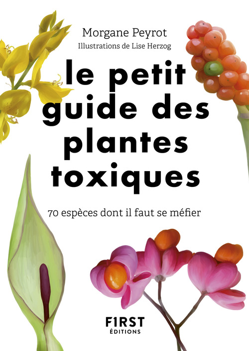 Couverture ebook de Le Petit guide des plantes toxiques, de Morgane Peyrot