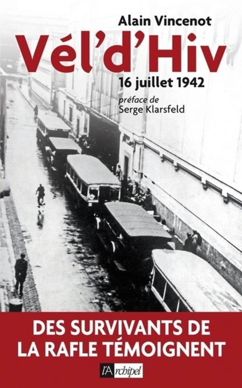 Couverture ebook de Vél'd'Hiv - 16 juillet 1942, de Alain Vincenot