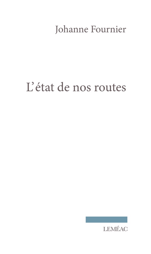 ebook cover of L' état de nos routes, by Johanne Fournier
