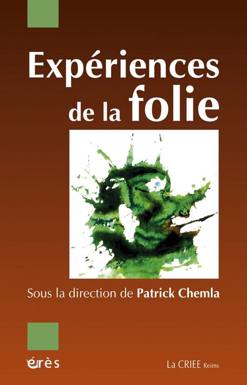 ebook cover of Expériences de la folie, by Patrick Chemla