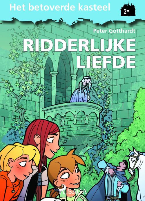 ebook cover of Het betoverde kasteel 2 - Ridderlijke liefde, by Peter Gotthardt