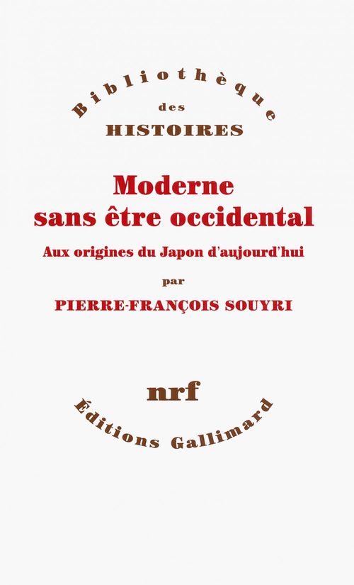 Couverture ebook de Moderne sans être occidental. Aux origines du Japon aujourd'hui, de Pierre-François Souyri