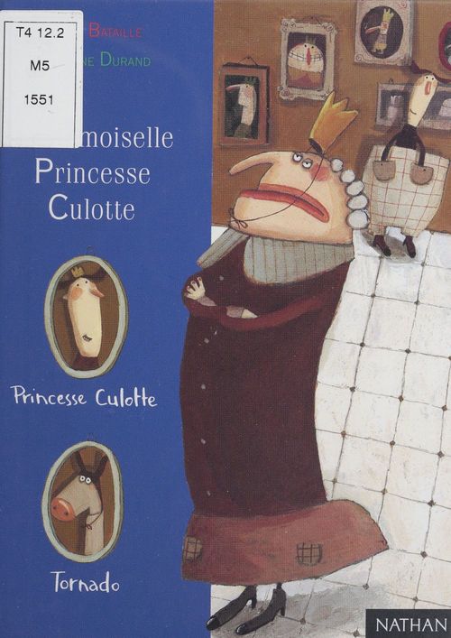 ebook cover of Mademoiselle Princesse Culotte, by Marie Bataille, Delphine Durand