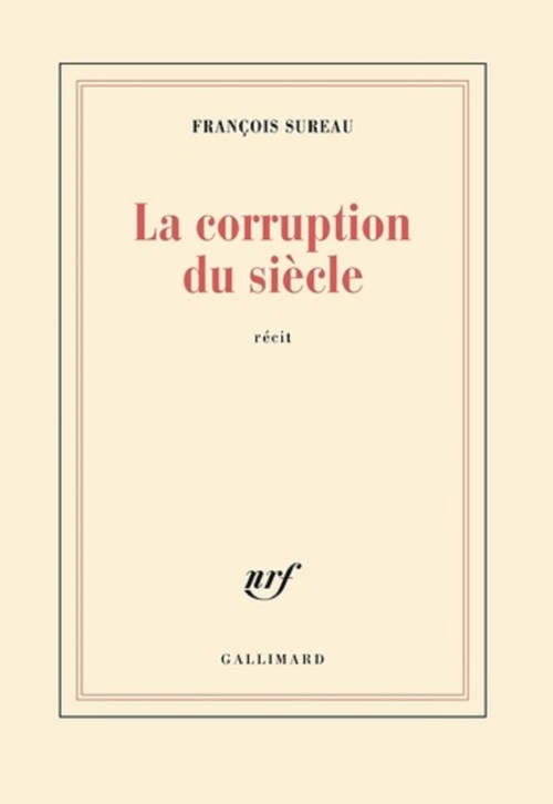 ebook cover of La corruption du siècle, by François Sureau