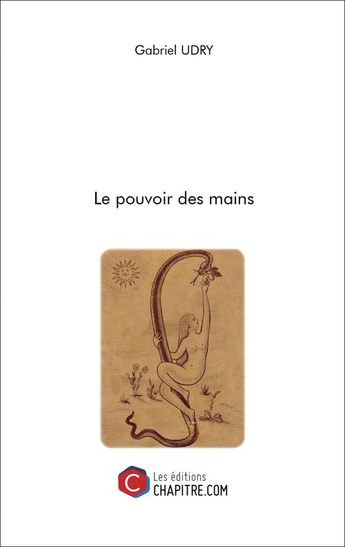 Couverture ebook de Le pouvoir des mains, de Gabriel Udry