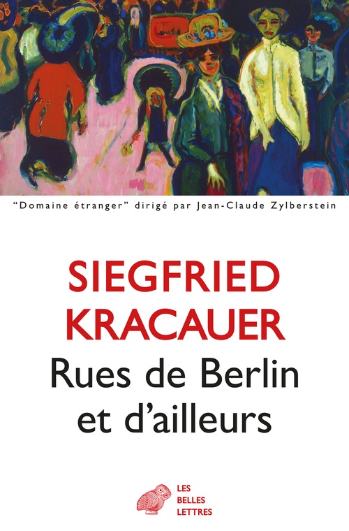 Couverture ebook de Rues de Berlin et d'ailleurs, de Siegfried Kracauer