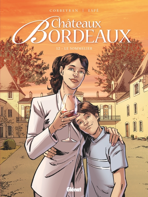Couverture ebook de Châteaux Bordeaux - Tome 12, de Espé