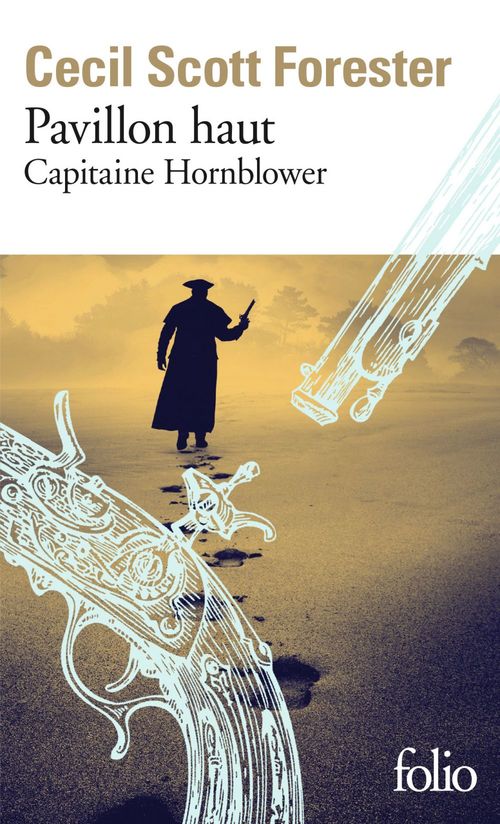 Couverture ebook de Capitaine Hornblower (Tome 3) - Pavillon haut, de Cecil Scott Forester