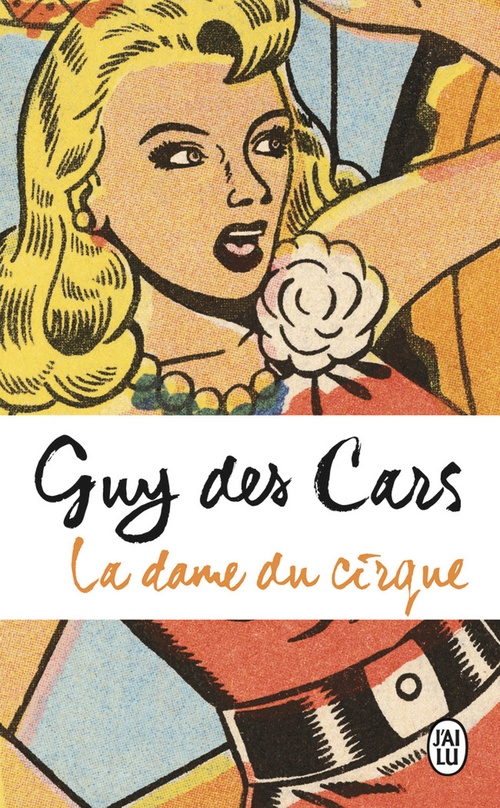 Couverture ebook de La dame du cirque, de Guy Des cars