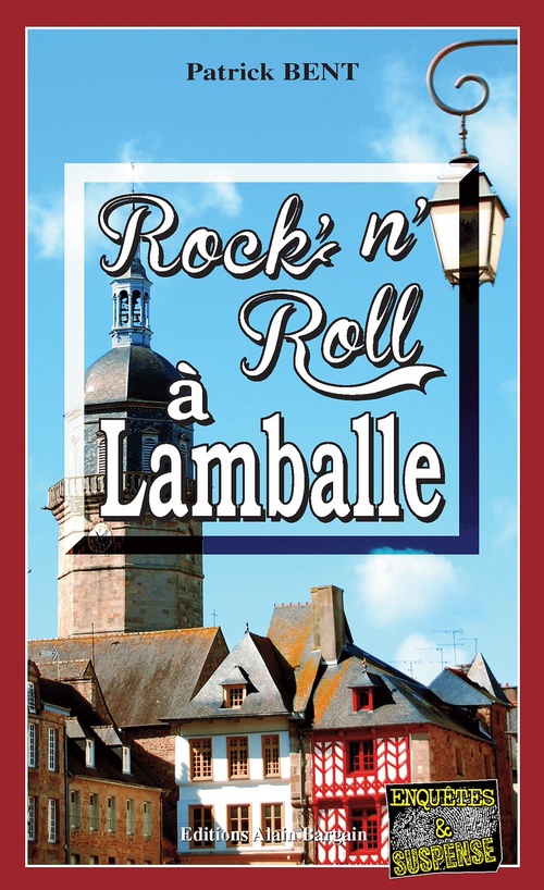 ebook cover of Rock'N'Roll à Lamballe, by Patrick Bent