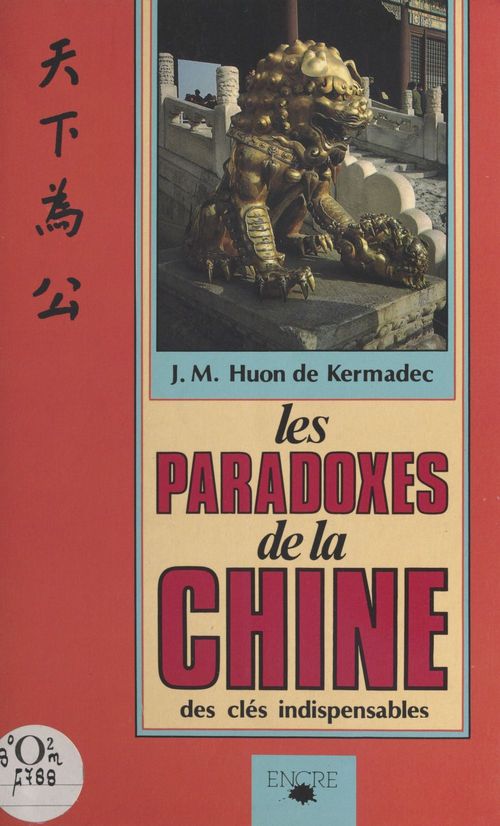 ebook cover of Les Paradoxes de la Chine, by Kermadec
