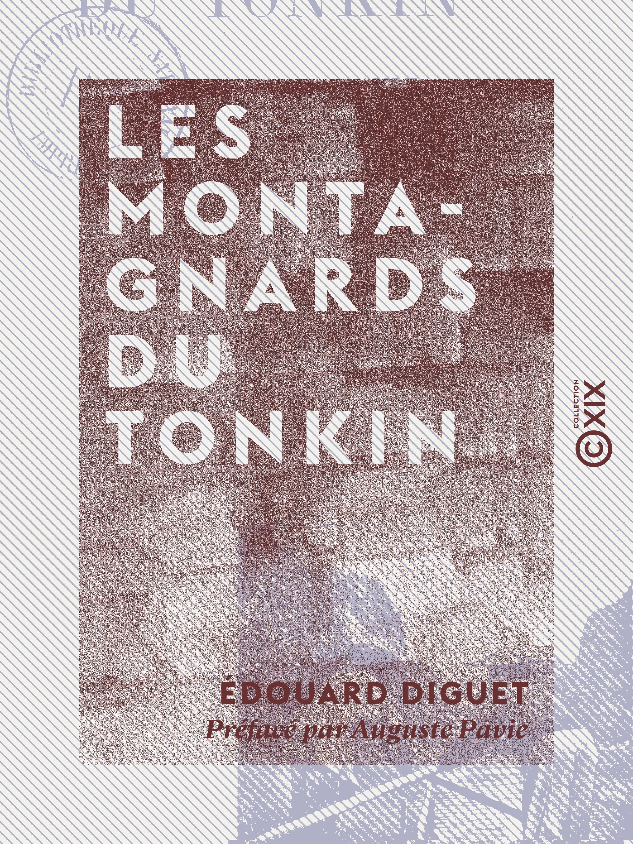 ebook cover of Les Montagnards du Tonkin, by Edouard Diguet