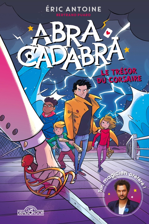 Couverture ebook de Abracadabra - Le trésor du corsaire, de Eric Antoine, Bertrand Puard, Giovanni Garattoni