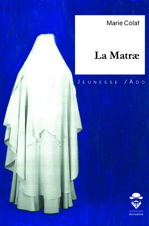 Couverture ebook de La Matræ, de Marie Colat