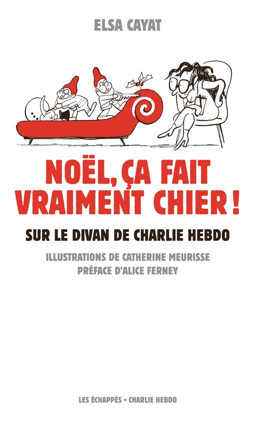 ebook cover of Noël, ça fait vraiment chier. Sur le divan de Charlie Hebdo, by Elsa Cayat