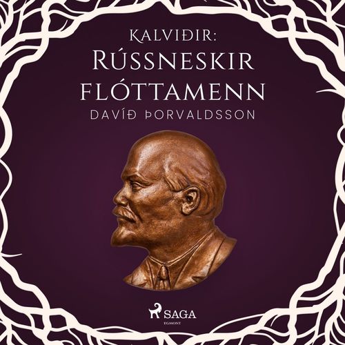 Couverture audiobook de Kalviðir: Rússneskir flóttamenn, de Davið ÞOrvaldsson