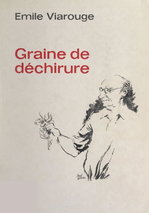 Couverture ebook de Graine de déchirure, de Emile Viarouge