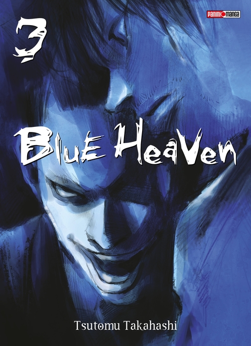 Couverture ebook de Blue Heaven (Nouvelle édition) T03, de Tsutomu Takahashi