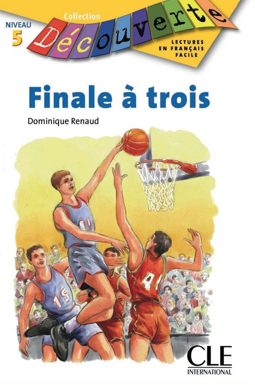 Couverture ebook de Finale à trois, de Dominique Renaud