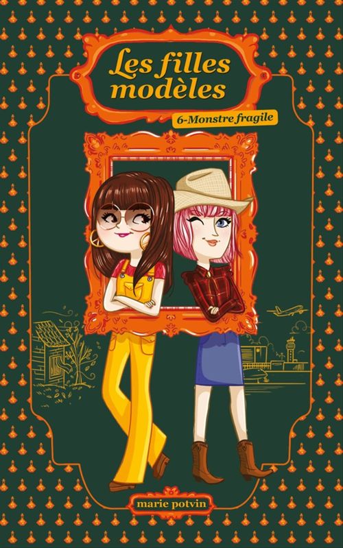 Couverture ebook de Les Filles modèles T06, de Marie Potvin