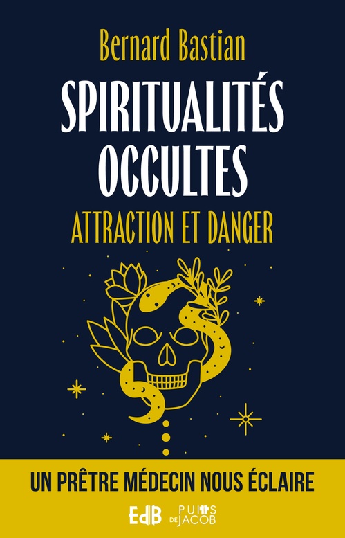 ebook cover of Spiritualités occultes, by Bernard Bastian