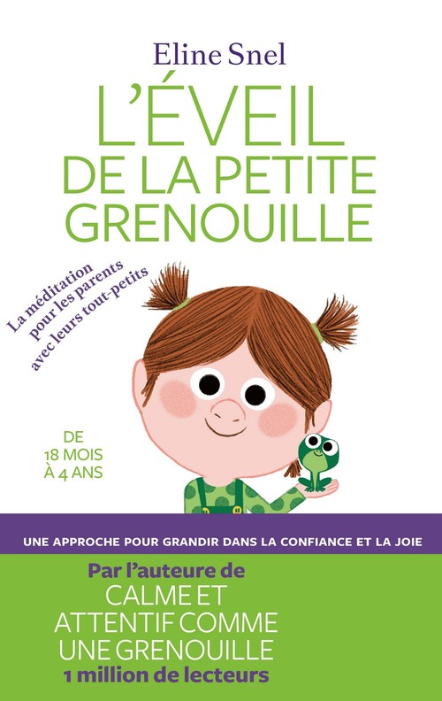 ebook cover of EVEIL DE LA PETITE GRENOUILLE, by Eline Snel, Marc Boutavant