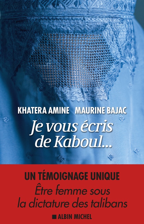 ebook cover of Je vous écris de Kaboul..., by Khatera Amine, Maurine Bajac
