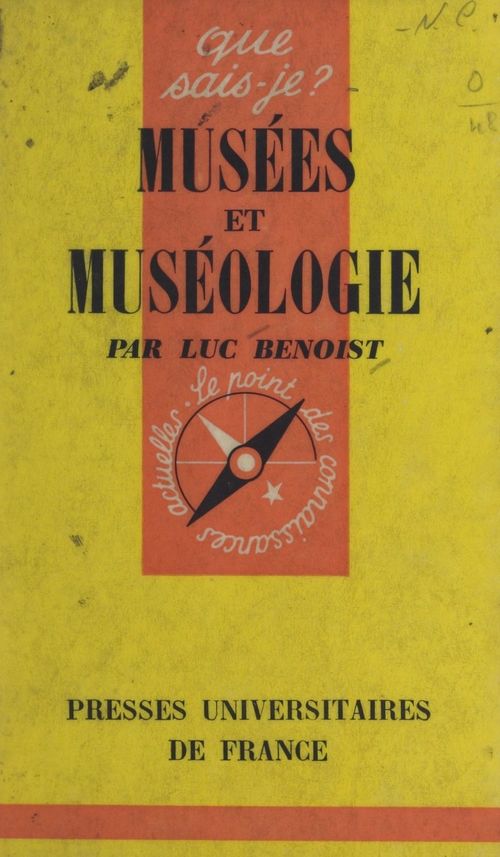 Couverture ebook de Musées et muséologie, de Luc Benoist
