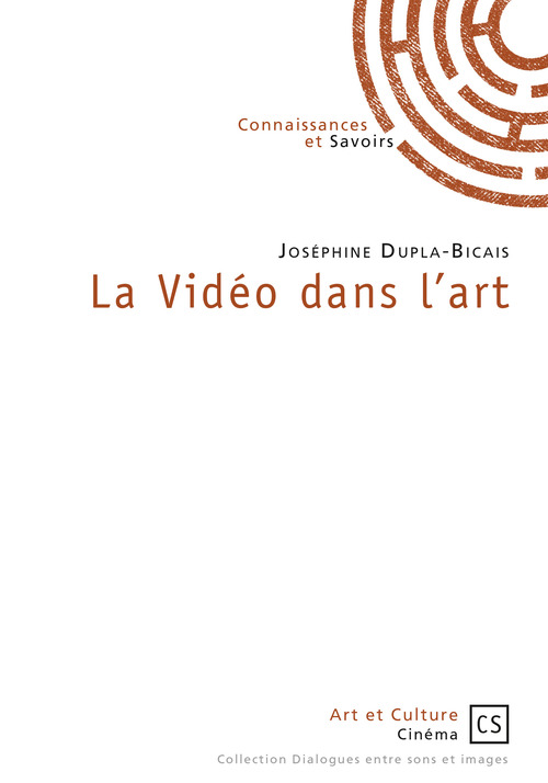 Couverture ebook de La Vidéo dans l'art, de Joséphine Dupla-bicais