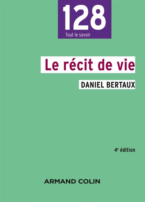Couverture ebook de Le récit de vie - 4e édition, de Daniel Bertaux