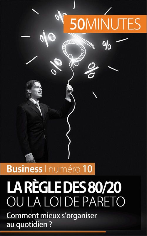 ebook cover of La règle des 80/20 ou la loi de Pareto, by Antoine Delers