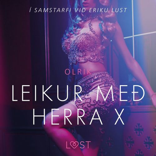 audiobook cover of Leikur með herra X - Erótísk smásaga, by - Olrik