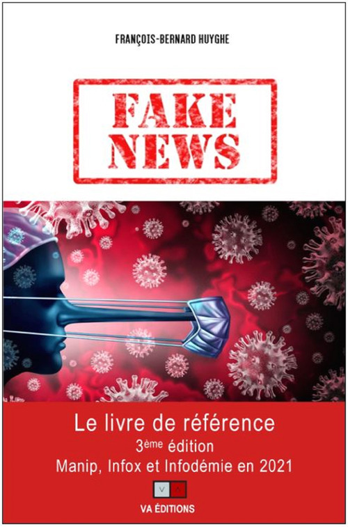 ebook cover of Fake news 2021, by François-Bernard Huyghe