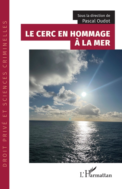 ebook cover of Le CERC en hommage à la mer, by Collectif, Pascal Oudot