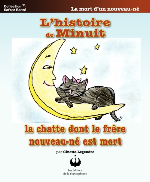 Couverture ebook de L'histoire de Minuit, de Ginette Legendre