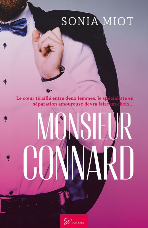 Couverture ebook de Monsieur Connard, de Sonia Miot