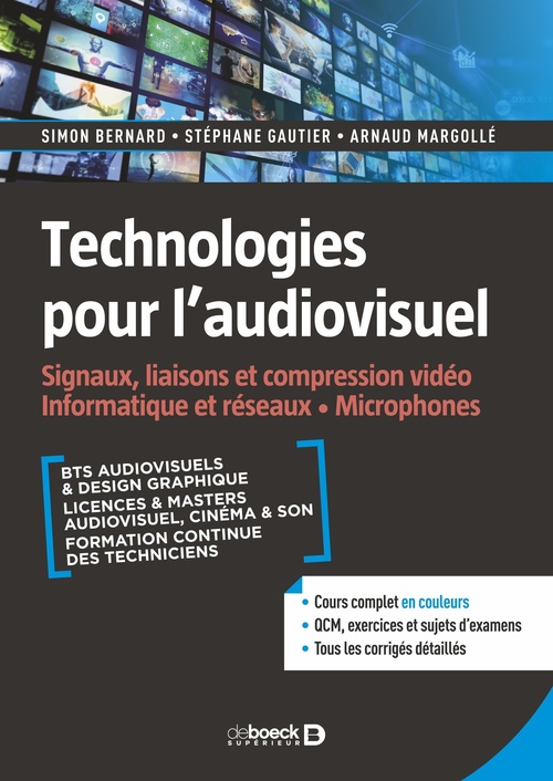 ebook cover of Technologies pour l'audiovisuel, by Arnaud Margollé, Simon Bernard, Stéphane Gautier
