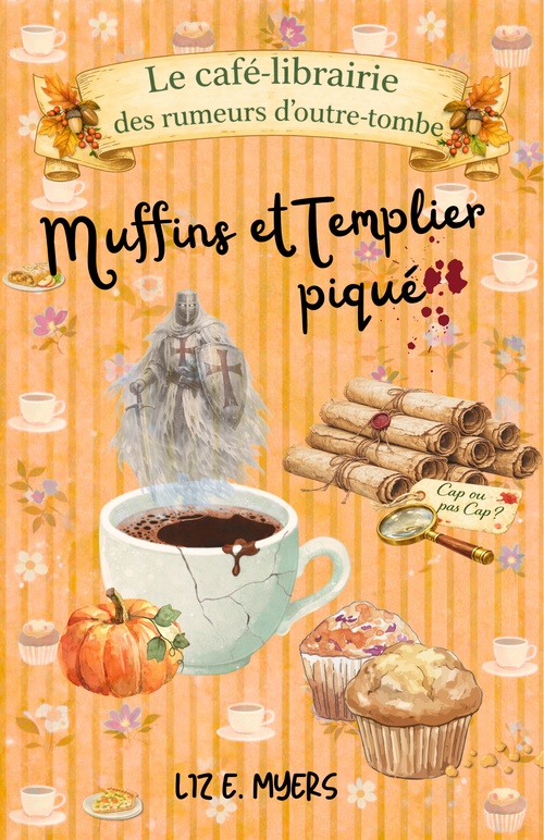 ebook cover of Muffins et Templier piqué, by Liz E. Myers