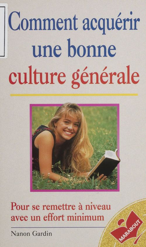 Couverture ebook de Comment acquérir une bonne culture générale, de Nanon Gardin