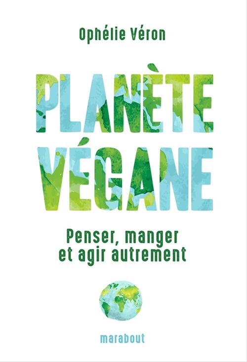 Couverture ebook de Planète Vegane, de Ophélie VERON
