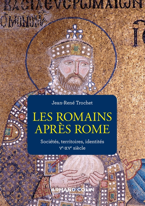 ebook cover of Les Romains après Rome, by Jean-René Trochet