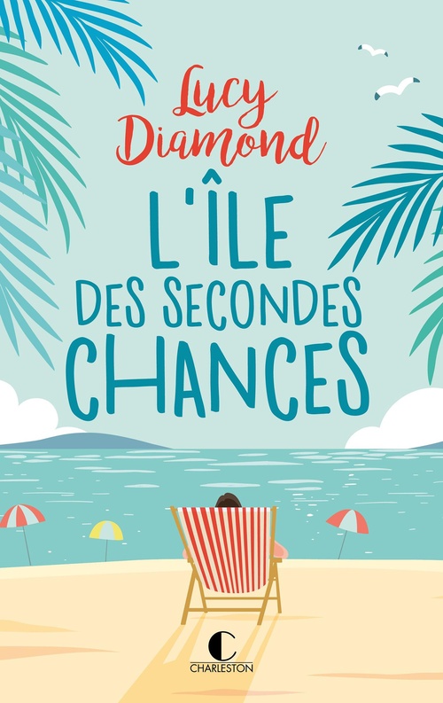 ebook cover of L´Île des secondes chances, by Lucy Diamond