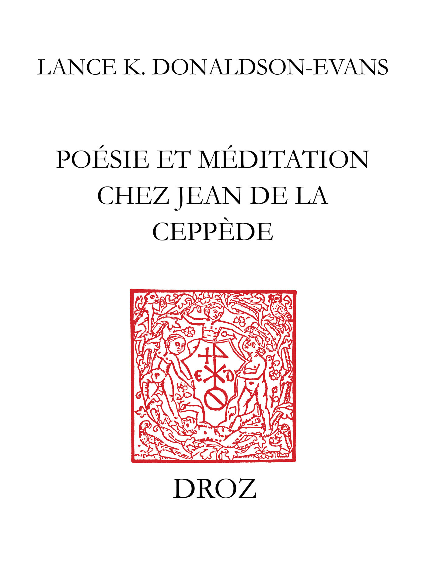 ebook cover of Poésie et méditation chez Jean de La Ceppède, by Donaldson-Evans Lanc