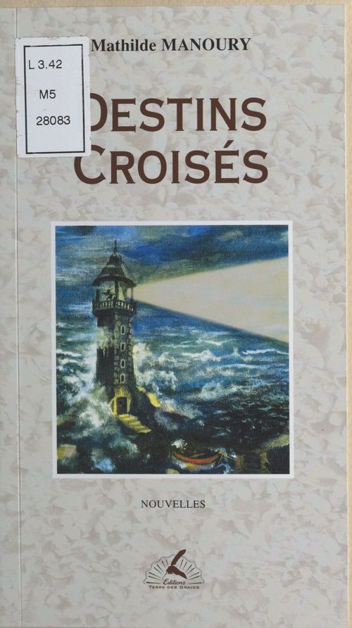 ebook cover of Destins croisés, by Mathilde Manoury