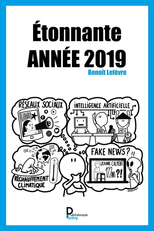 ebook cover of Étonnante année 2019, by Benoît Lefèvre
