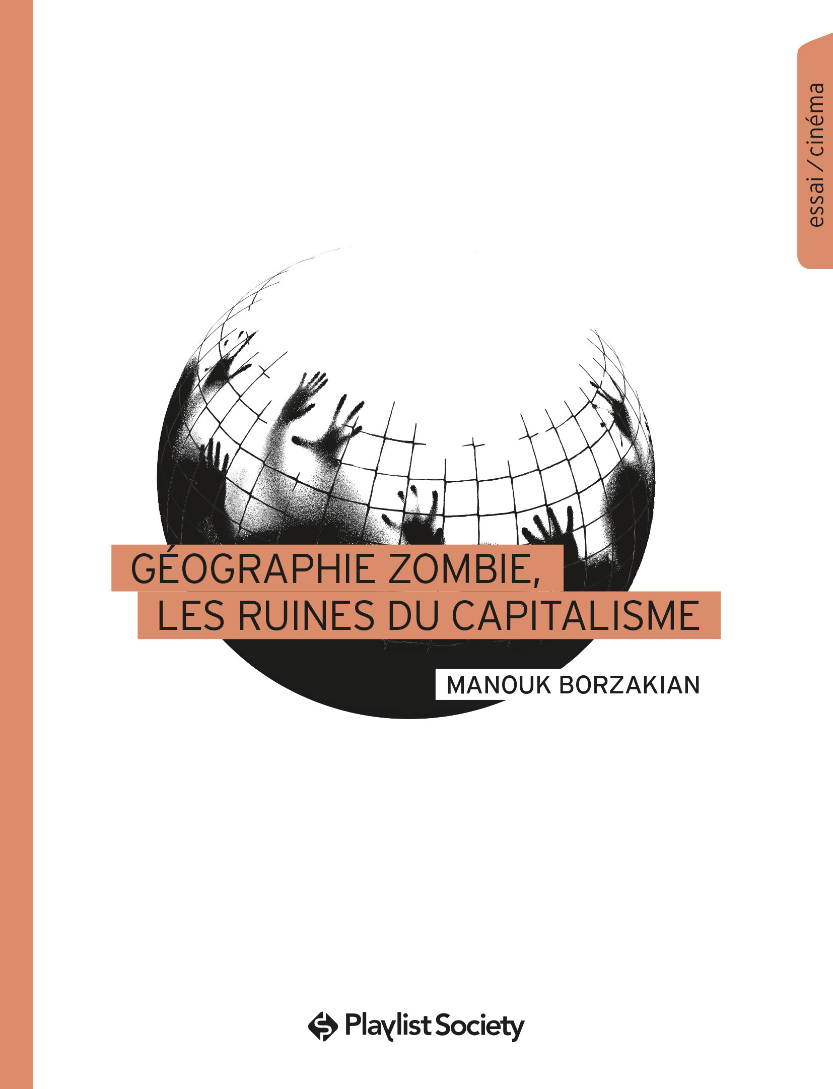ebook cover of Géographie zombie, les ruines du capitalisme, by Manouk Borzakian