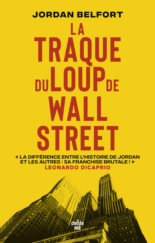 ebook cover of La Traque du Loup de Wall Street, by Jordan Belfort