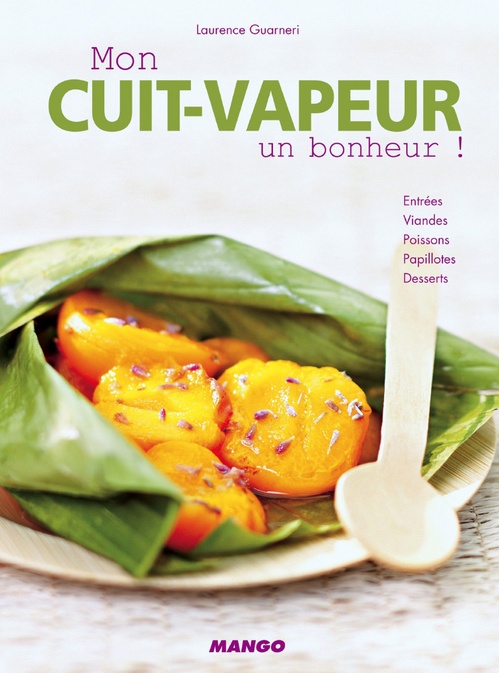 ebook cover of Mon cuit-vapeur, un bonheur !, by Laurence Guarneri