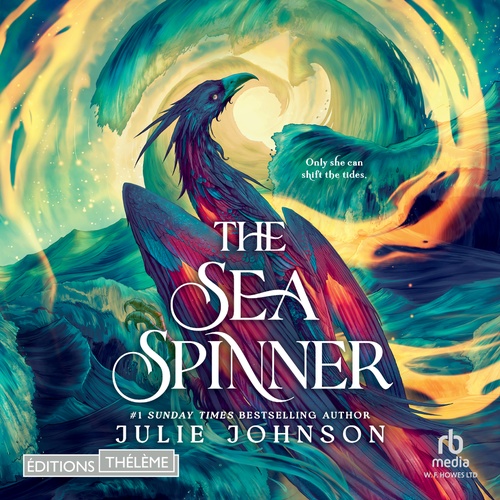 Couverture audiobook de The Sea Spinner: The Reign of Remnants, Tome 2, de Julie Johnson