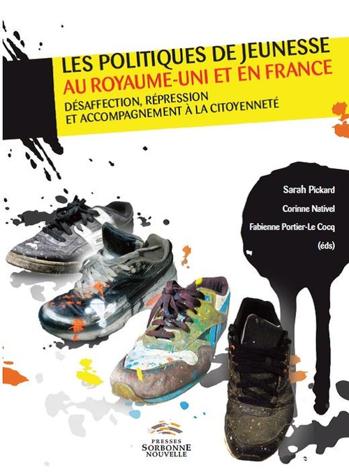 Couverture ebook de Les politiques de la jeunesse au Royaume-Uni et en France, de Sarah Pickard